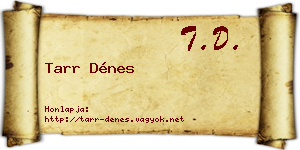 Tarr Dénes névjegykártya